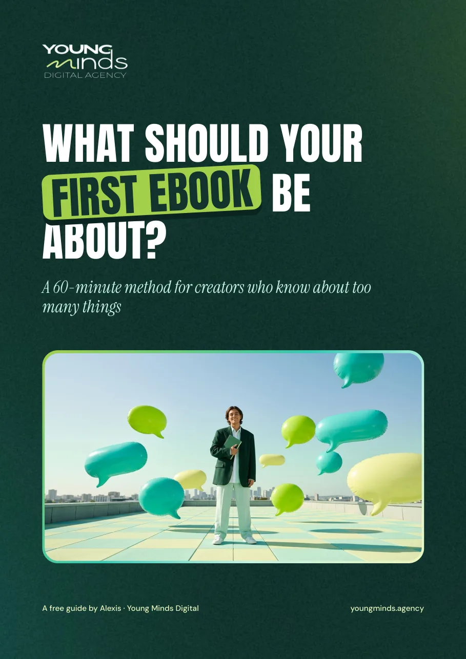 Cover of the free ebook What Should Your First Ebook Be About? by Young Minds Digital